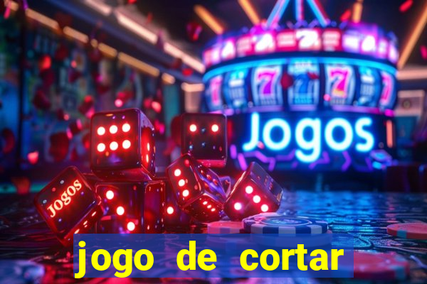 jogo de cortar frutas aposta